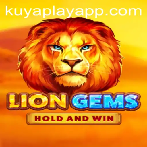Discover the World of LionGems with KUYA PLAY