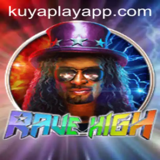 Exploring the Thrills of RaveHigh: A New Era of Immersive Gaming with KUYA PLAY