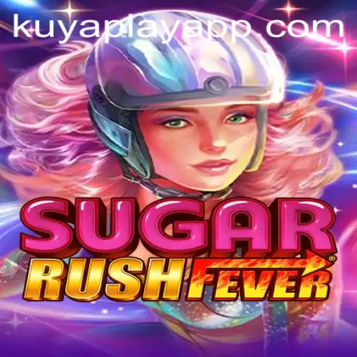 Exploring the World of SugarRushFever: A Sweet Gaming Adventure by KUYA PLAY