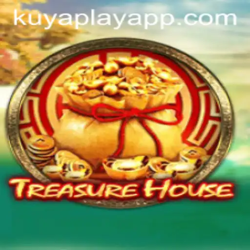Discover the Thrilling World of TreasureHouse: A KUYA PLAY Extravaganza